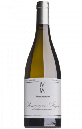 Bourgogne Aligote, Mischief & Mayhem